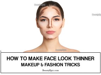 how to make your face look thinner